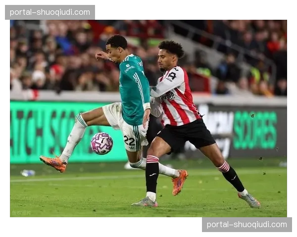 布伦特福德反击质量：沙德速度与蒂亚戈前插时机配合